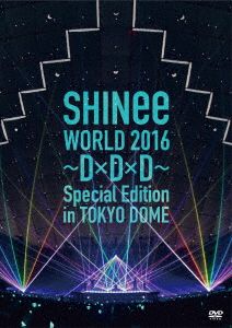 SHINee WORLD 2016～D×D×D～ Special Edition in TOKYO(通常版)