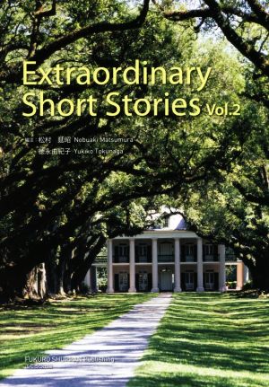 Extraordinary Short Stories(Vol.2)