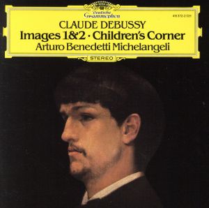【輸入盤】DEBUSSY:IMAGES Ⅰ/Ⅱ・Children's Corner