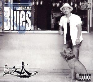 YOKOHAMA BLUES