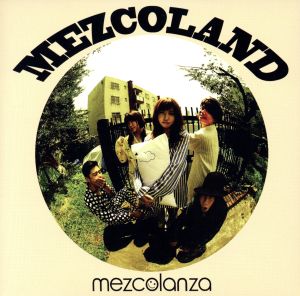 MEZCOLAND