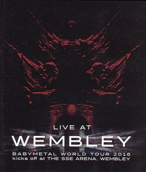 LIVE AT WEMBLEY BABYMETAL WORLD TOUR 2016 kicks off at THE SSE ARENA, WEMBLEY(Blu-ray Disc)