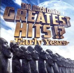 GREATEST HITS!? -Early Years-