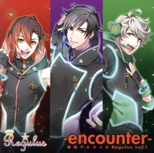 ツキプロ・ツキウタ。シリーズ:劇団アルタイル『Regulus vol.1 -encounter-』