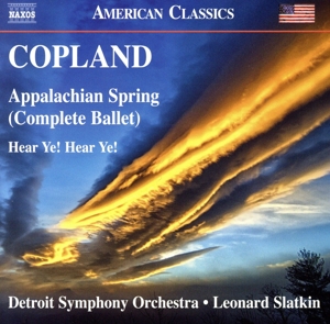 【輸入盤】Copland: Appalachian Supring (Complete Ballet)/Hear Ye！ Hear Ye！