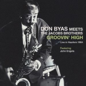 グルーヴィン・ハイ