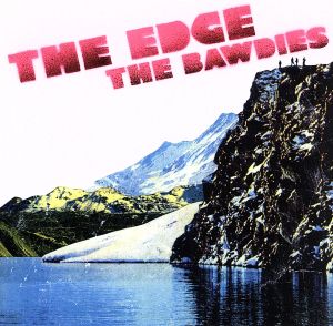 THE EDGE(初回限定盤)(DVD付)
