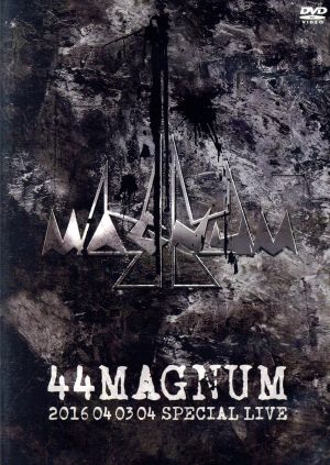 44MAGNUM 2016 04 03 04 SPECIAL LIVE