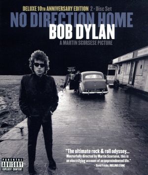ボブ・ディラン ノー・ディレクション・ホーム(デラックス10周年エディション)(Blu-ray Disc)