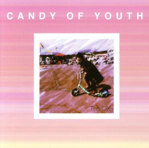 CANDY OF YOUTH