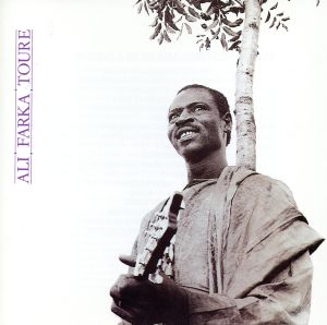 【輸入盤】ALI FARKA TOURE