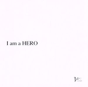 I am a HERO(FC限定 BROS.盤)