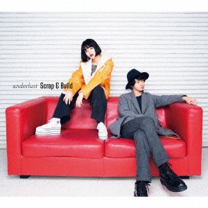 Scrap & Build(初回生産限定盤)(DVD付)