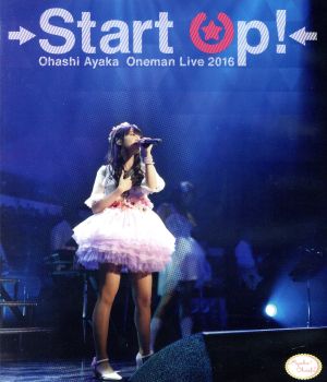 大橋彩香1stワンマンライブ Start Up！ Blu-ray(Blu-ray Disc)