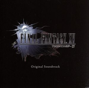 FINAL FANTASY ⅩⅤ Original Soundtrack