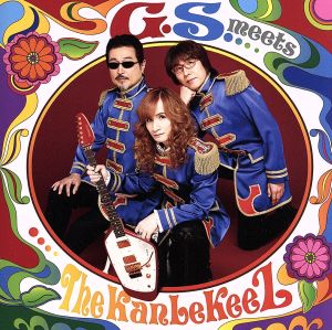 G.S.meets The KanLeKeeZ(通常盤)