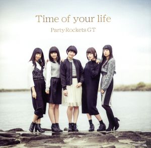 Time of your life