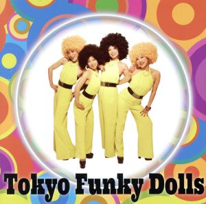 Tokyo Funky Dolls