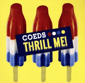 【輸入盤】Thrill Me！