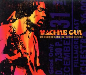 【輸入盤】Machine Gun Jimi Hendrix the Fillmore East 12/31/1969 (First Show)