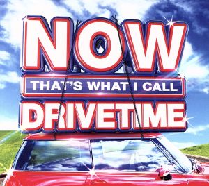 【輸入盤】Now That's What I Call Drivetime