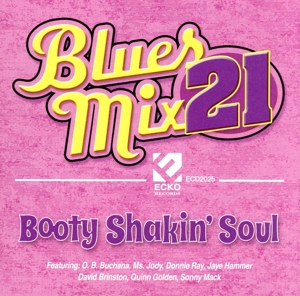 【輸入盤】Blues Mix 21: Booty Shakin' Soul