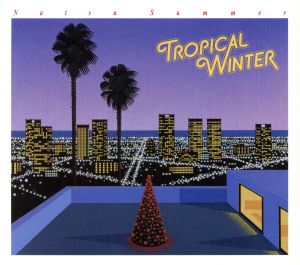 Tropical Winter