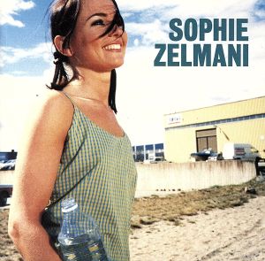 【輸入盤】SOPHIE ZELMANI