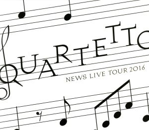NEWS LIVE TOUR 2016 QUARTETTO(初回版)