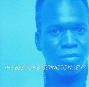 【輸入盤】TOO EXPERIENCED:THE BEST OF BARRINGTON LEVY