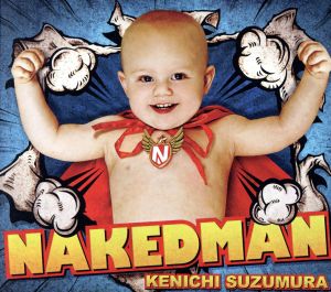 NAKED MAN(DVD付)