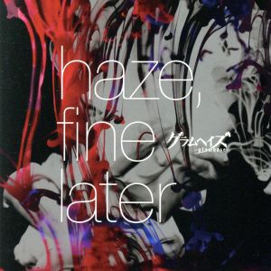 haze,fine later(通常盤)