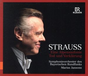 R.シュトラウス:アルプス交響曲 Op.64/死と変容 Op.24