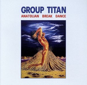 Anatolian Break Dance