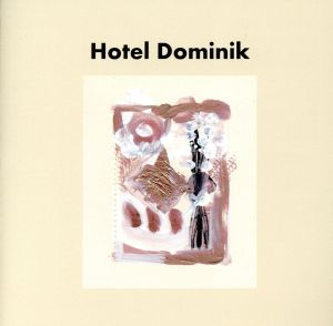 Hotel Dominik