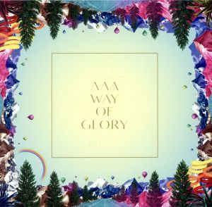 WAY OF GLORY(初回生産限定盤)(DVD付)