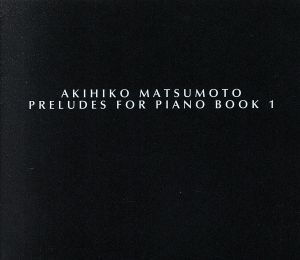 Preludes for Piano Book Ⅰ