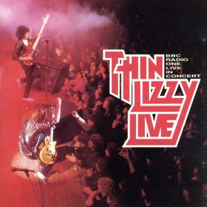 【輸入盤】BBC RADIO 1 LIVE IN CONCERT THIN LIZZY