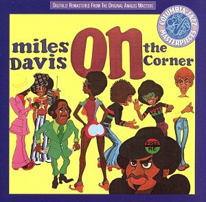 【輸入盤】ON THE CORNER