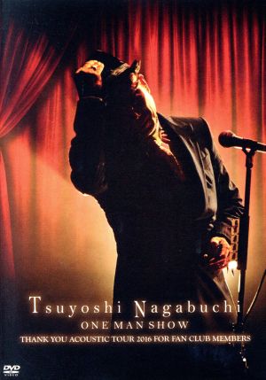 Tsuyoshi Nagabuchi ONE MAN SHOW(初回限定版)