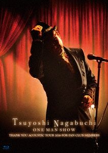 Tsuyoshi Nagabuchi ONE MAN SHOW(初回限定版)(Blu-ray Disc)