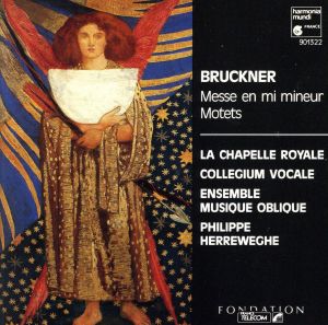 【輸入盤】BRUCKNER Messe en mi mineur Motets