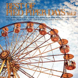 ベスト・オブ・パイド・パイパー・デイズ Vol.2(Blu-spec CD2)