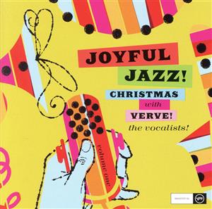 【輸入盤】Joyful Jazz！ Christmas With Verve