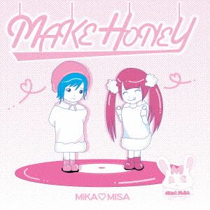 MAKE HONEY