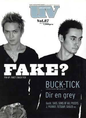 uv(ultra veat)(Vol.87) FAKE？・BUCK-TICK・Dir en grey SONY MAGAZINES ANNEX