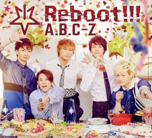 Reboot!!!(初回限定5周年Anniversary盤)(2DVD付)