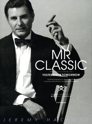 MR CLASSIC YESTERDAY&TOMORROW