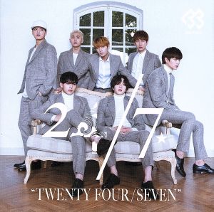 24/7(TWENTY FOUR/SEVEN)(通常盤A)