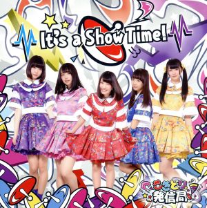 It's a Show Time！(TYPE B盤)